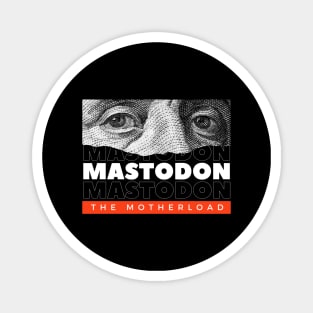 Mastodon // Money Eye Magnet